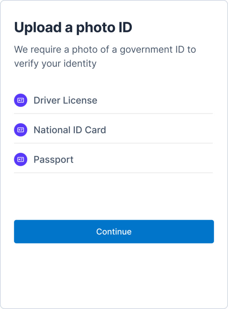 Upload a verified government ID (driver's license, ID card, passport etc.)